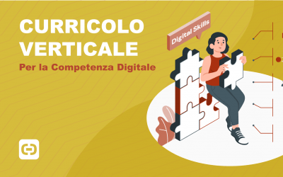 Il curricolo verticale per la competenza digitale