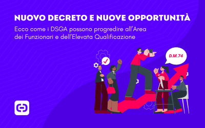 Nuovo Decreto e nuove opportunità: ecco come i DSGA possono progredire all’Area dei Funzionari e dell’Elevata Qualificazione